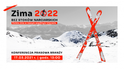 Zapraszamy na konferencję prasową online „Zima 2022 bez stoków narciarskich”