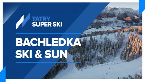 Bachledka Ski&Sun- sezon 2022/2023