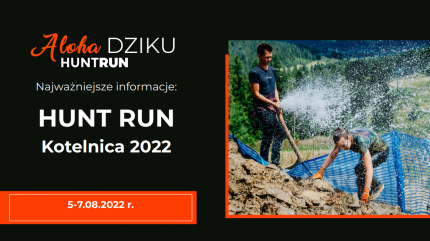 Hunt Run wraca na Kotelnicę z pełnej formie! Zapraszamy 5-7 sierpnia