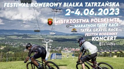 Festiwal Rowerowy Białka Tatrzańska 2-4 czerwca 2023