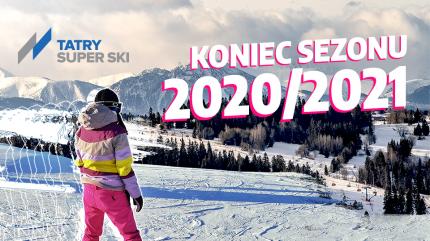 Zakończenie sezonu narciarskiego 2020/2021
