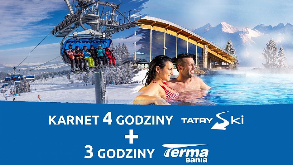 Od 2 stycznia ruszyła sprzedaż karnetów TatrySki z Termą Bania!
